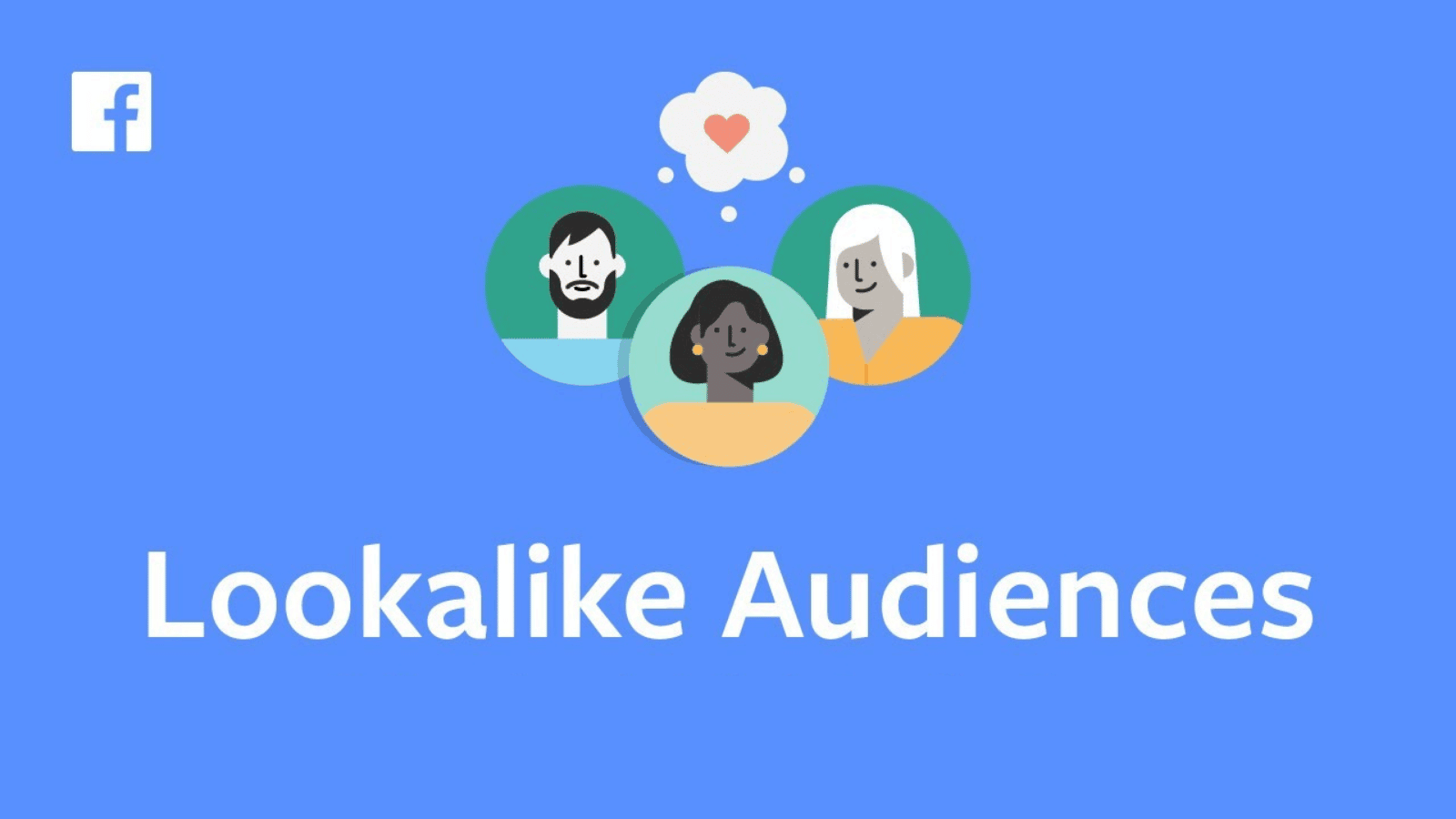 Mở rộng tệp khách hàng với Lookalike Audiences