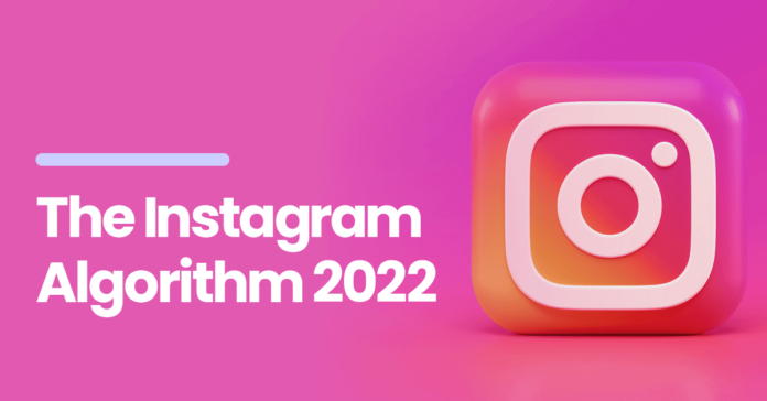 Khám phá hoạt động của thuật toán Instagram năm 2022. Ảnh: internet
